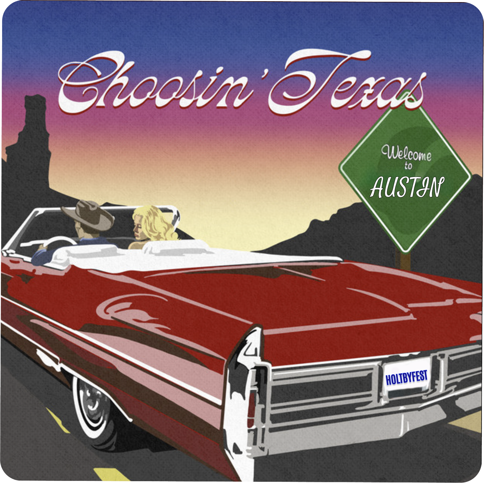 Sloane's Choosin' Texas — Holtbyfest invitation